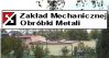 Zakład Mechanicznej Obróbki Metali
